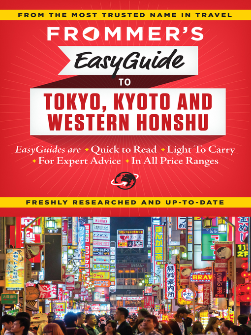 Title details for Frommer's EasyGuide to Tokyo, Kyoto and Western Honshu by Beth Reiber - Wait list